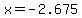 x=-2.675