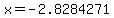 x=-2.8284271