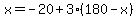 x=-20%2B3%28180-x%29