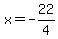 x=-22%2F4
