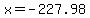 x=-227.98