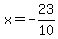 x=-23%2F10
