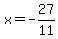 x=-27%2F11