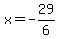 x=-29%2F6