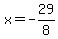 x=-29%2F8