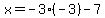 x=-3%28-3%29-7