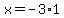x=-3%2A1