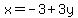 x=-3%2B3y