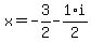 x=-3%2F2-1%2F2%2Ai