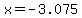 \"x=-3.075\"