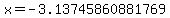 x=-3.13745860881769
