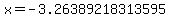 x=-3.26389218313595