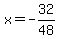 x=-32%2F48