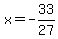 x=-33%2F27