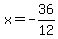 x=-36%2F12