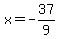 x=-37%2F9