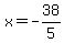 x=-38%2F5