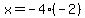 x=-4%28-2%29