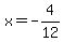 x=-4%2F12