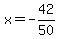 x=-42%2F50