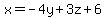 x=-4y%2B3z%2B6