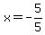 x=-5%2F5