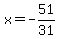 x=-51%2F31