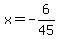 x=-6%2F45