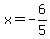 x=-6%2F5