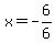 x=-6%2F6