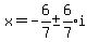 x=-6%2F7%2B-expr%286%2F7%29i