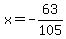 x=-63%2F105