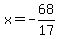 x=-68%2F17