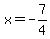 x=-7%2F4