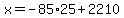 x=-85%2A25%2B2210+