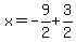 x=-9%2F2%2B3%2F2