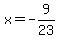x=-9%2F23
