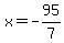 x=-95%2F7