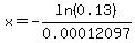 x=-ln%280.13%29%2F0.00012097