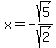 x=-sqrt%285%29%2Fsqrt%282%29