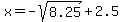 x=-sqrt%288.25%29%2B2.5