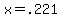 x=.221