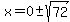 x=0%2B-sqrt%2872%29