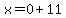 x=0%2B11