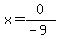 x=0%2F%28-9%29