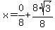 x=0%2F8%2B8%2Asqrt%283%29%2F8