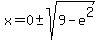 x=0+%2B-+sqrt%289-e%5E2%29