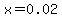 x=0.02
