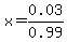 x=0.03%2F0.99
