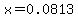 x=0.0813